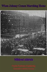 Book cover of When Johnny Comes Marching Home by Unknown