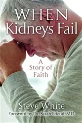 Book cover of When Kidneys Fail by Unknown