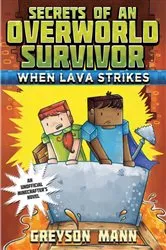 Book cover of When Lava Strikes by Greyson Mann