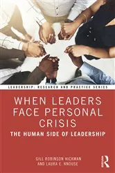 Book cover of When Leaders Face Personal Crisis by Gill Robinson Hickman