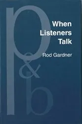 Book cover of When Listeners Talk by Rod Gardner