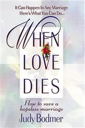 Book cover of When Love Dies by Unknown