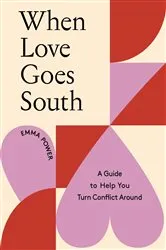 Book cover of When Love Goes South by Emma Power