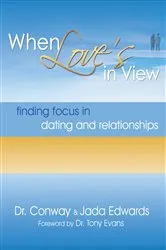 Book cover of When Love's in View by Dr. Conway Edwards