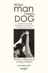 Book cover of When man meets dog by Chris Blazina