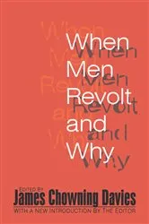 Book cover of When Men Revolt and Why (2nd ed.) by Harold J. Bershady