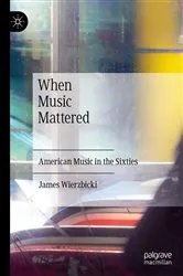Book cover of When Music Mattered by James Wierzbicki