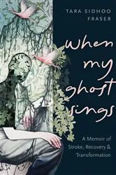 Book cover of When My Ghost Sings by Unknown