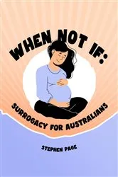 Book cover of When Not If by Stephen Page