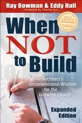 Book cover of When Not to Build by Ray Bowman