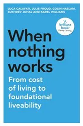Book cover of When nothing works by Luca Calafati
