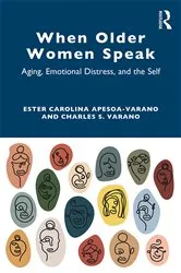 Book cover of When Older Women Speak by Ester Carolina Apesoa-Varano