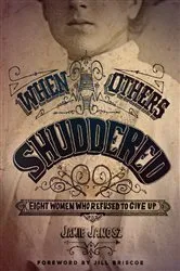 Book cover of When Others Shuddered by Jamie Janosz