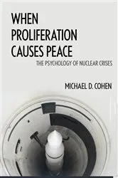 Book cover of When Proliferation Causes Peace by Unknown
