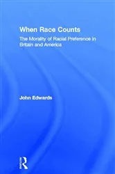 Book cover of When Race Counts by John Edwards
