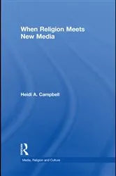 Book cover of When Religion Meets New Media by Heidi Campbell