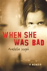 Book cover of When She Was Bad by Jonathan Nasaw