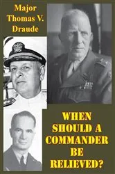 Book cover of When Should A Commander Be Relieved? by Unknown