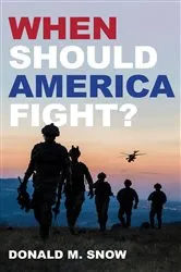 Book cover of When Should America Fight? by Unknown