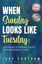Book cover of When Sunday Looks Like Tuesday by Judy Chatham