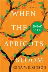 Book cover of When the Apricots Bloom: Chapter Sampler by Unknown