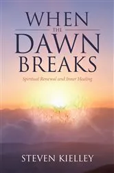 Book cover of When The Dawn Breaks by Steven Kielley