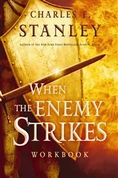Book cover of When the Enemy Strikes Workbook by Charles F. Stanley