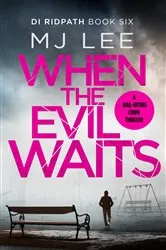 Book cover of When the Evil Waits by N/A