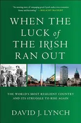 Book cover of When the Luck of the Irish Ran Out by David J. Lynch