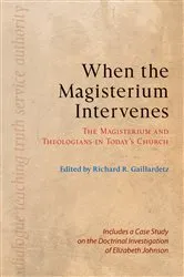 Book cover of When the Magisterium Intervenes by Unknown
