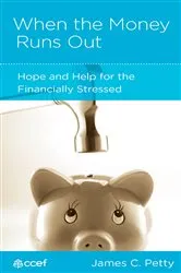 Book cover of When the Money Runs Out by James C. Petty