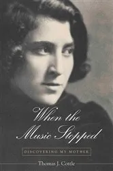 Book cover of When the Music Stopped by Thomas J. Cottle