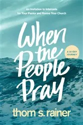 Book cover of When the People Pray by Thom S. Rainer