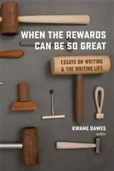 Book cover of When the Rewards Can Be So Great by Unknown