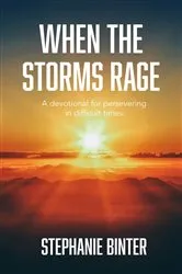 Book cover of When the Storms Rage by Unknown