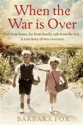 Book cover of When the War is Over by martha attema