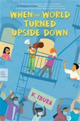 Book cover of When the World Turned Upside Down by K. Ibura