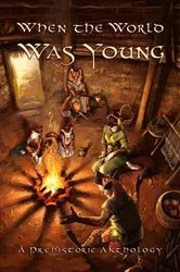 Book cover of When the World Was Young by The Furry Historical Fiction Society