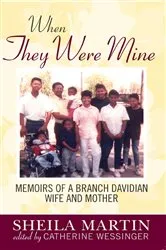 Book cover of When They Were Mine by Sheila Martin