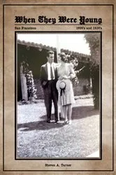 Book cover of When They We're Young by Steven  A Turner