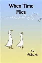 Book cover of When Time Flies by Penny Ross Burk