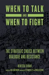 Book cover of When to Talk and When to Fight by Rebecca Subar