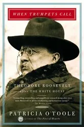 Book cover of When Trumpets Call by Patricia O'Toole