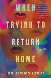 Book cover of When Trying to Return Home by Unknown