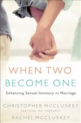 Book cover of When Two Become One by Christopher McCluskey