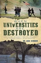 Book cover of When Universities Are Destroyed by Dr. Jack Kushner