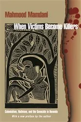 Book cover of When Victims Become Killers by Mahmood Mamdani