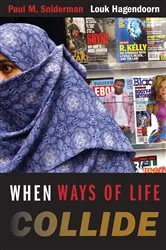 Book cover of When Ways of Life Collide by Paul M. Sniderman