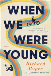 Book cover of When We Were Young by Karen Kingsbury