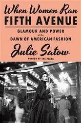 Book cover of When Women Ran Fifth Avenue by Julie Satow